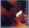 Mark Feldman - Music for Violin Alone (2008) [FLAC (image + .cue)]