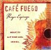 Roger Espinoza - Cafe Fuego (2002) [FLAC (image + .cue)